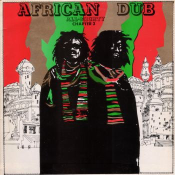 Joe Gibbs & The Professionals - African Dub Almighty Chapter 3