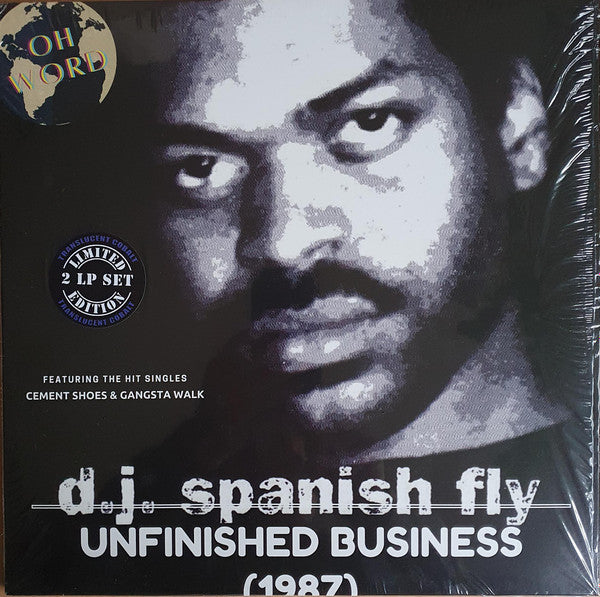DJ Spanish Fly – Unfinished Business (1987) 2LP