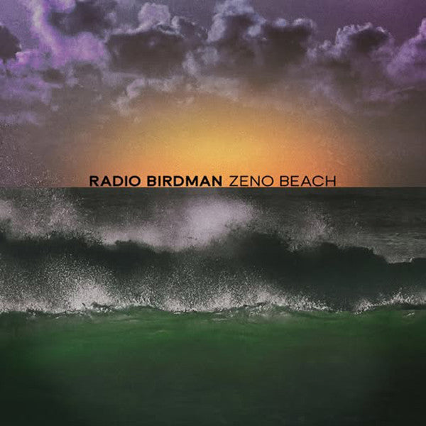 Radio Birdman - Zeno Beach