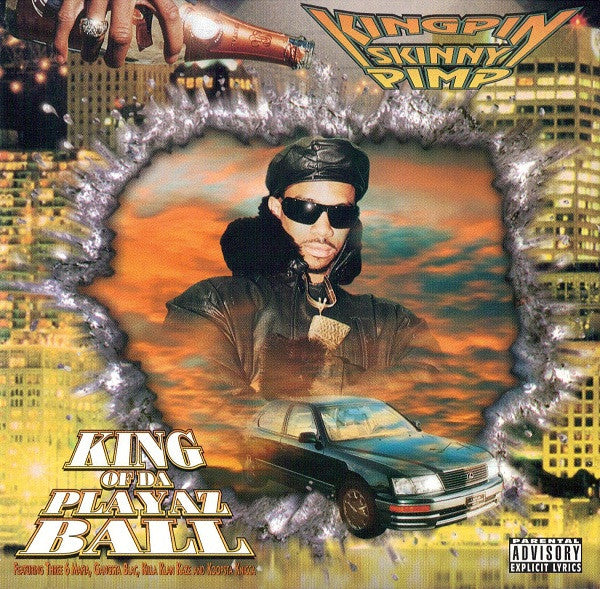 Kingpin Skinny Pimp – King of Da Playaz Ball 2LP