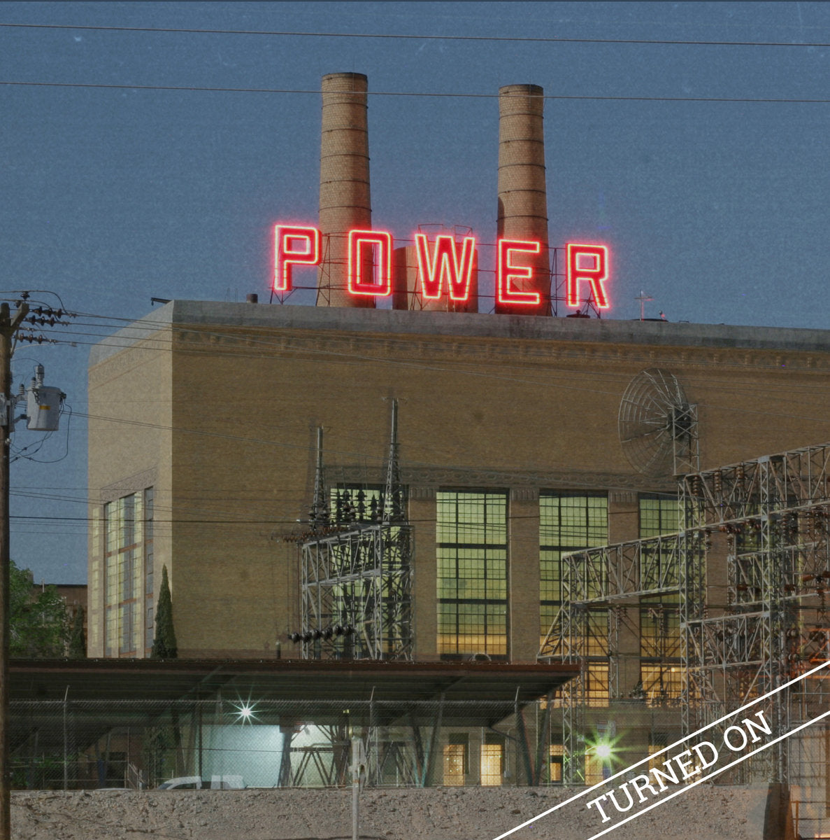 Power - Turned On