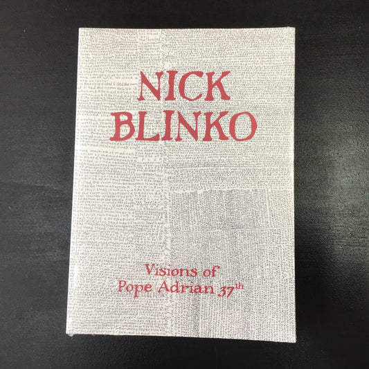 Nick Blinko - Visions of pope Adrian 37th