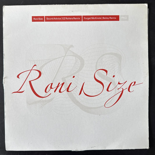 Roni Size - Sound Advice//Forget Me Knots 12”