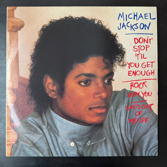 Michael Jackson - Don’t Stop ‘Til You Get Enough 12”