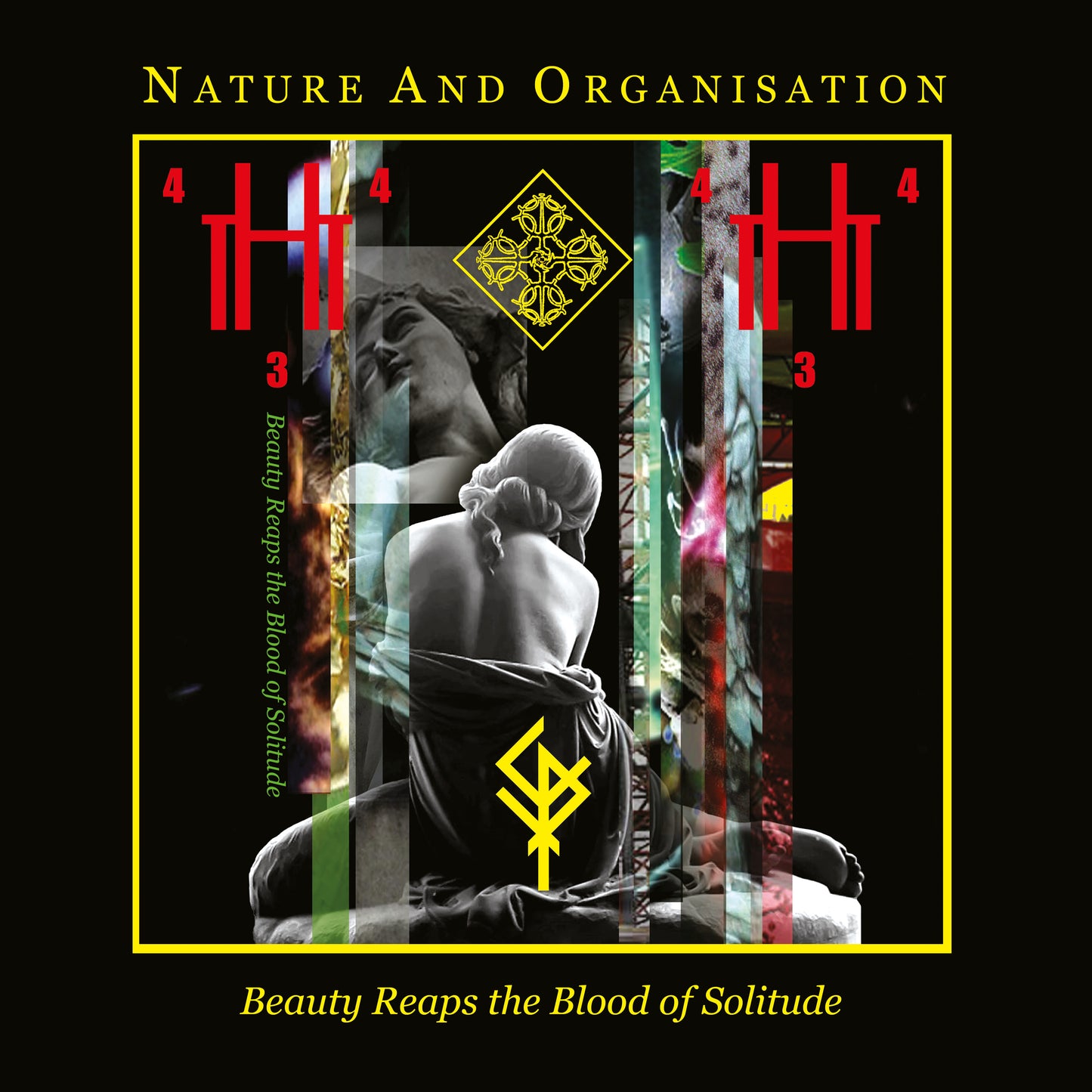 NATURE AND ORGANISATION - BEAUTY REAPS THE BLOOD OF SOLITUDE LP