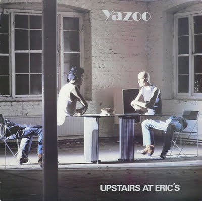 Yazoo - Upstairs At Eric’s