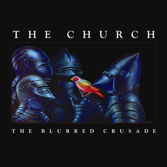THE CHURCH - THE BLURRED CRUSADE