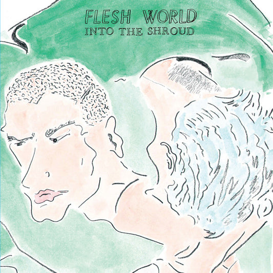 Flesh World - Into the Shroud