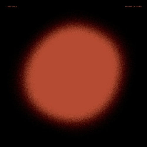 THIRD SPACE - PATTERN OF SPRING
