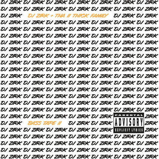 DJ Zirk - Bass Tape II